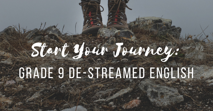 An image of hiking boots with the text Start Your Journey: Grade 9 De-streamed English 